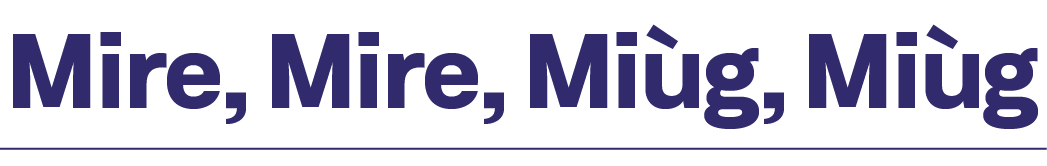 Mire, Mire, Mi g, Mi g